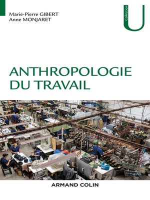 cover image of Anthropologie du travail